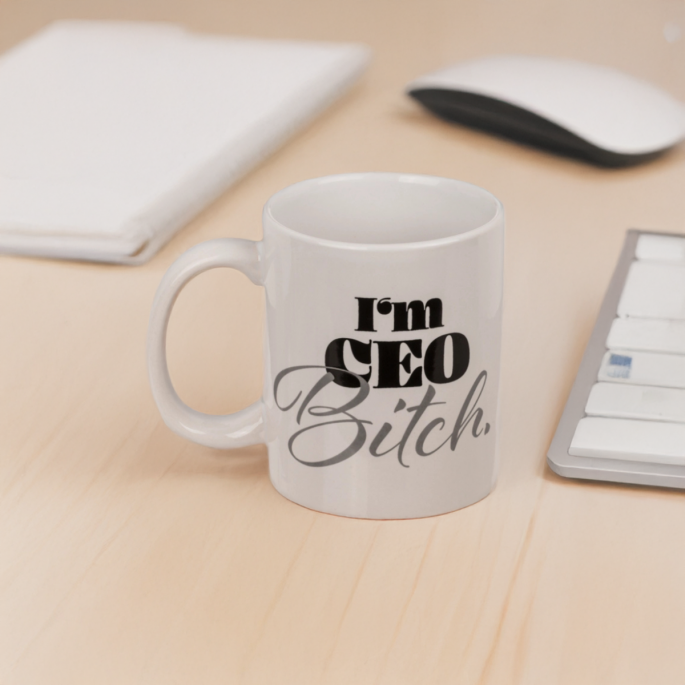 I'm a CEO bitch mok